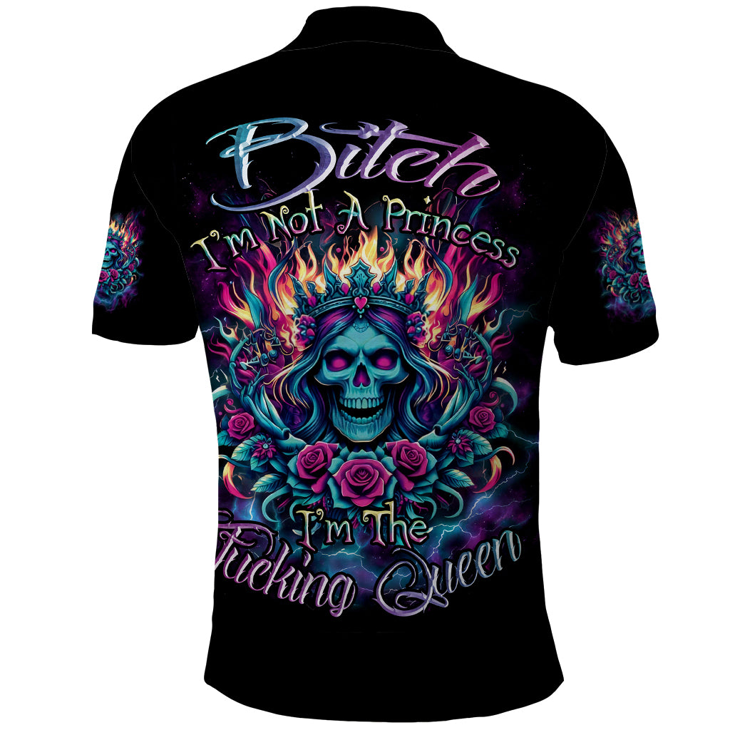 Queen Skull Polo Shirt Bitch I'm Not A Princess I'm The Fucking Queen