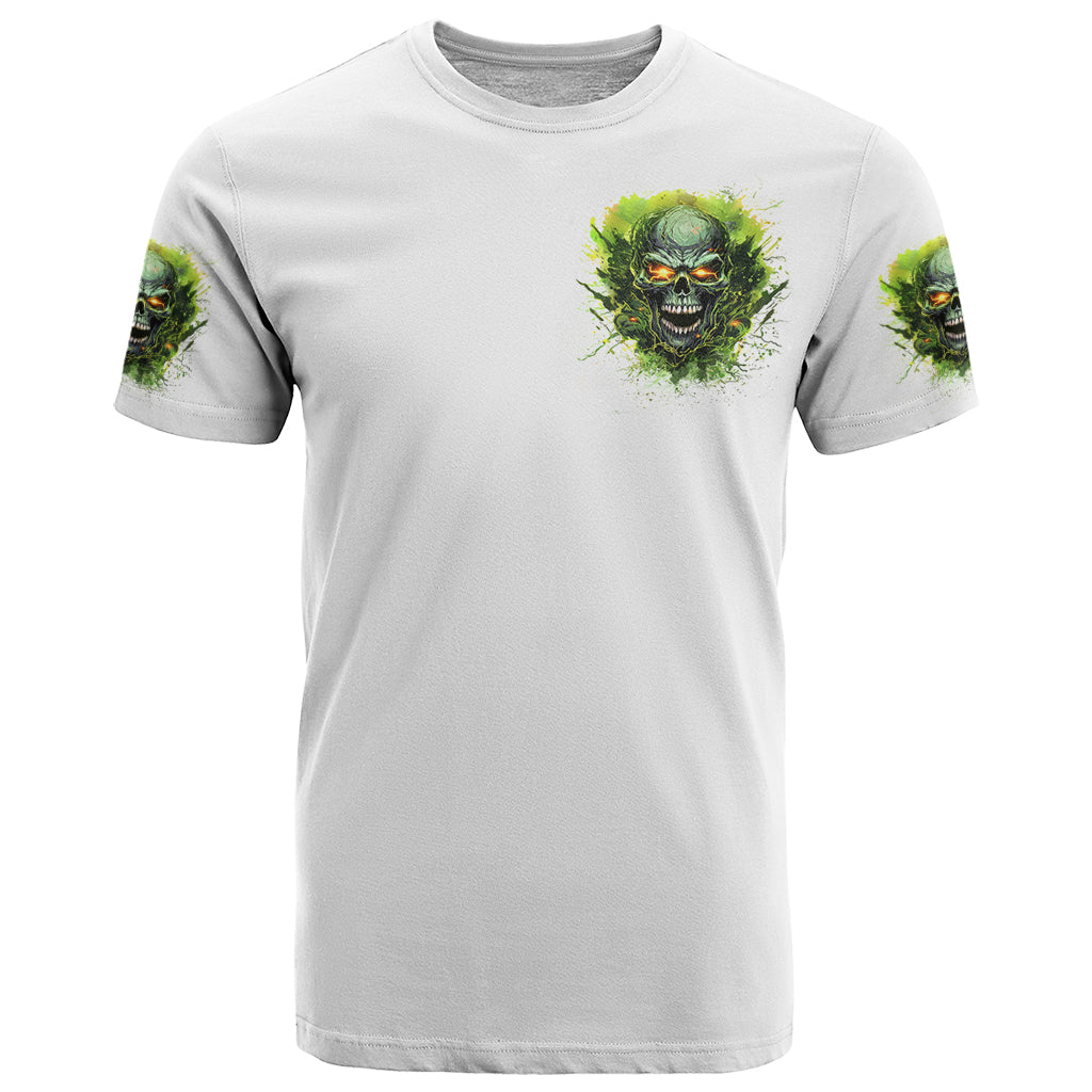 Flame Skull T Shirt One Day Im Gonna Just Say Fuck It All