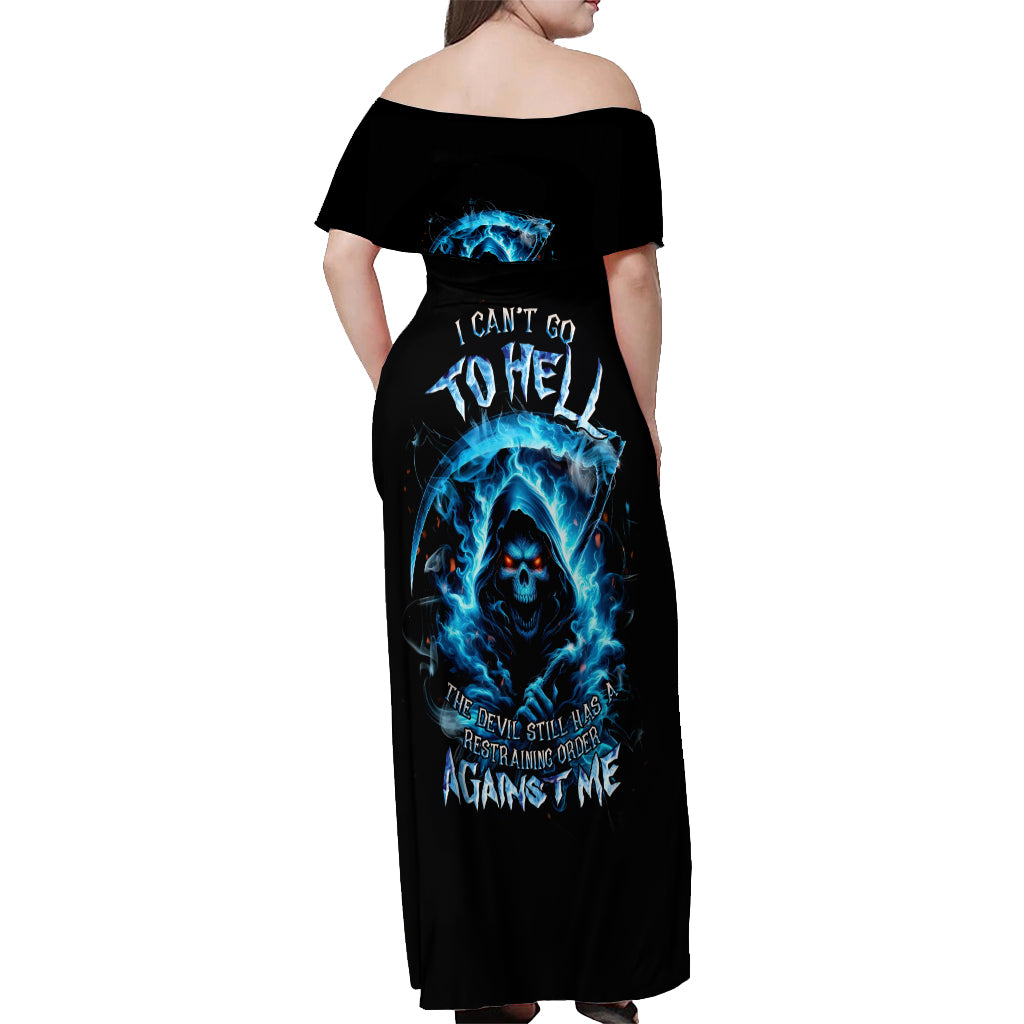 Skull Reaper Off Shoulder Maxi Dress I Can't Go To Hell The Devil Still Has A Restraining Order Against Me