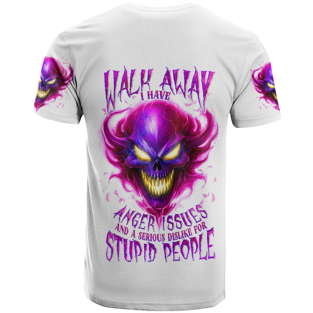 flame-skull-t-shirt-walk-away-i-have-anger-issues-and-dislike-for-stupod-people
