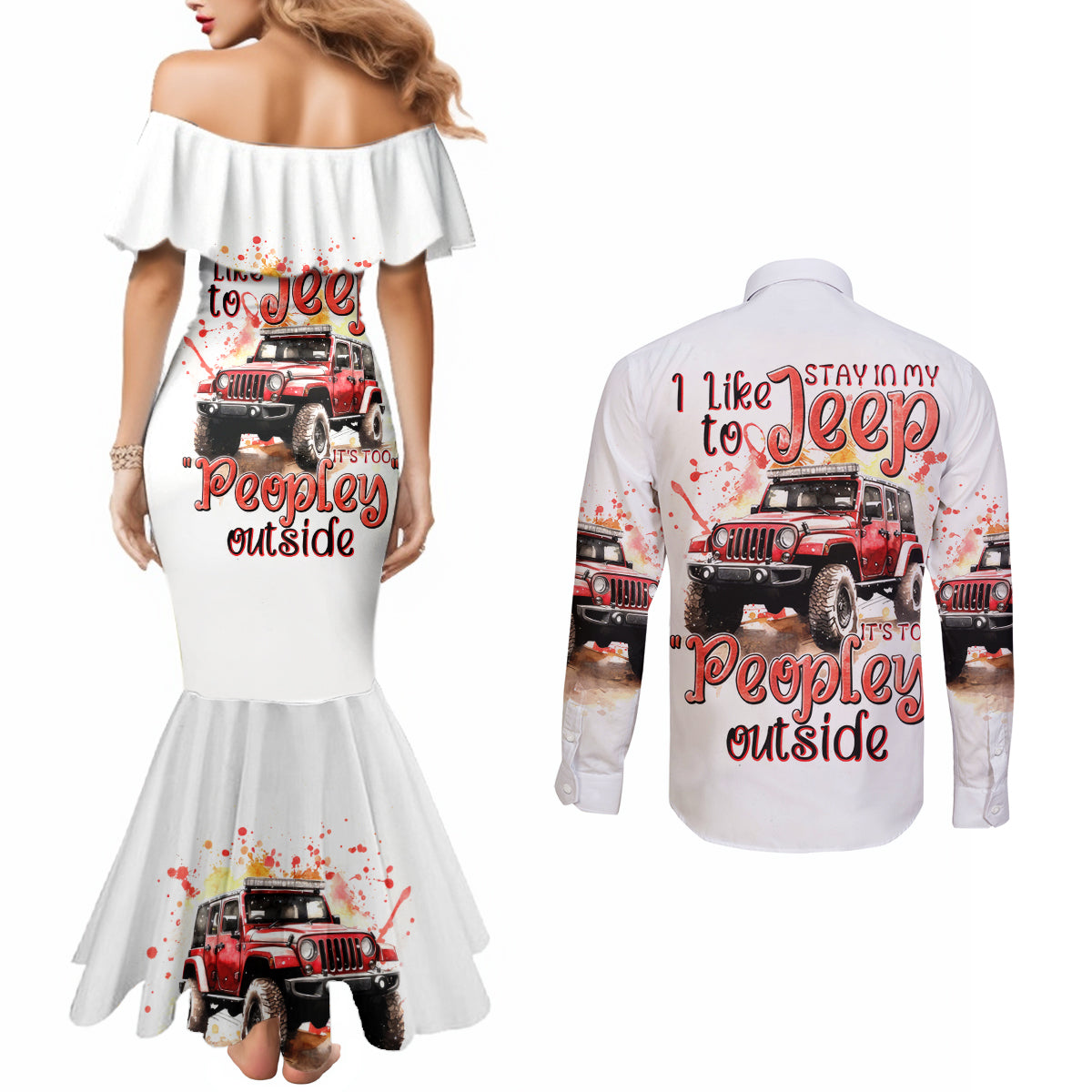 red-jeep-couples-matching-mermaid-dress-and-long-sleeve-button-shirt-i-like-stay-in-my-jeep-it-s-too-people-outside