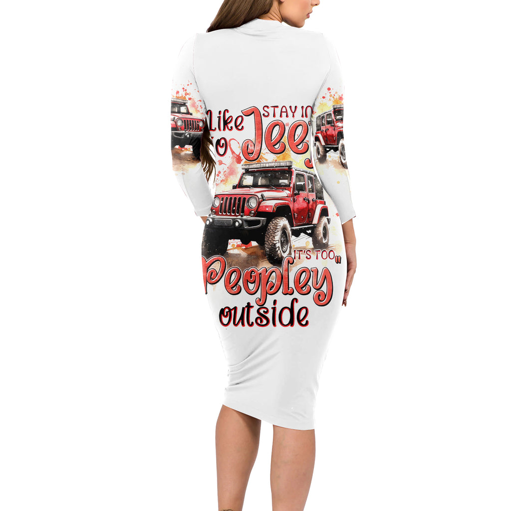red-jeep-long-sleeve-bodycon-dress-i-like-stay-in-my-jeep-it-s-too-people-outside