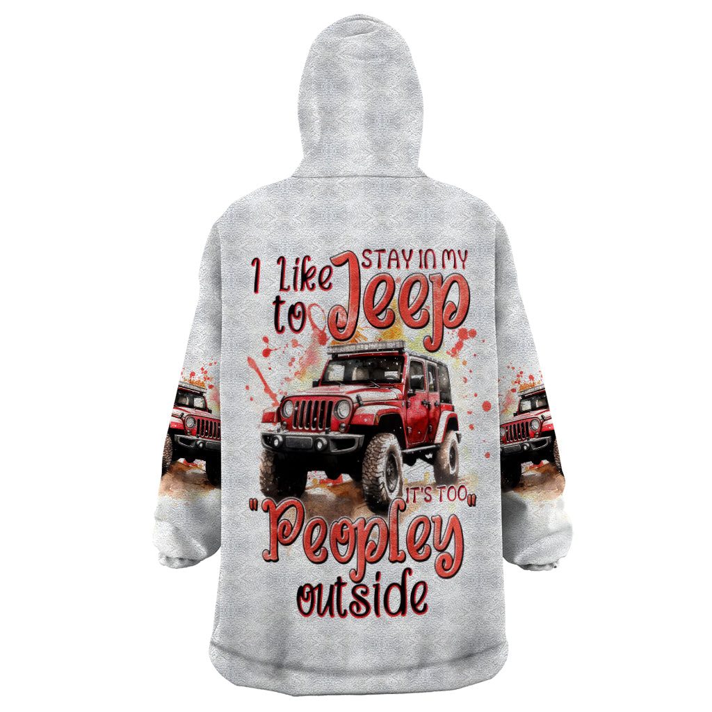 red-jeep-wearable-blanket-hoodie-i-like-stay-in-my-jeep-it-s-too-people-outside