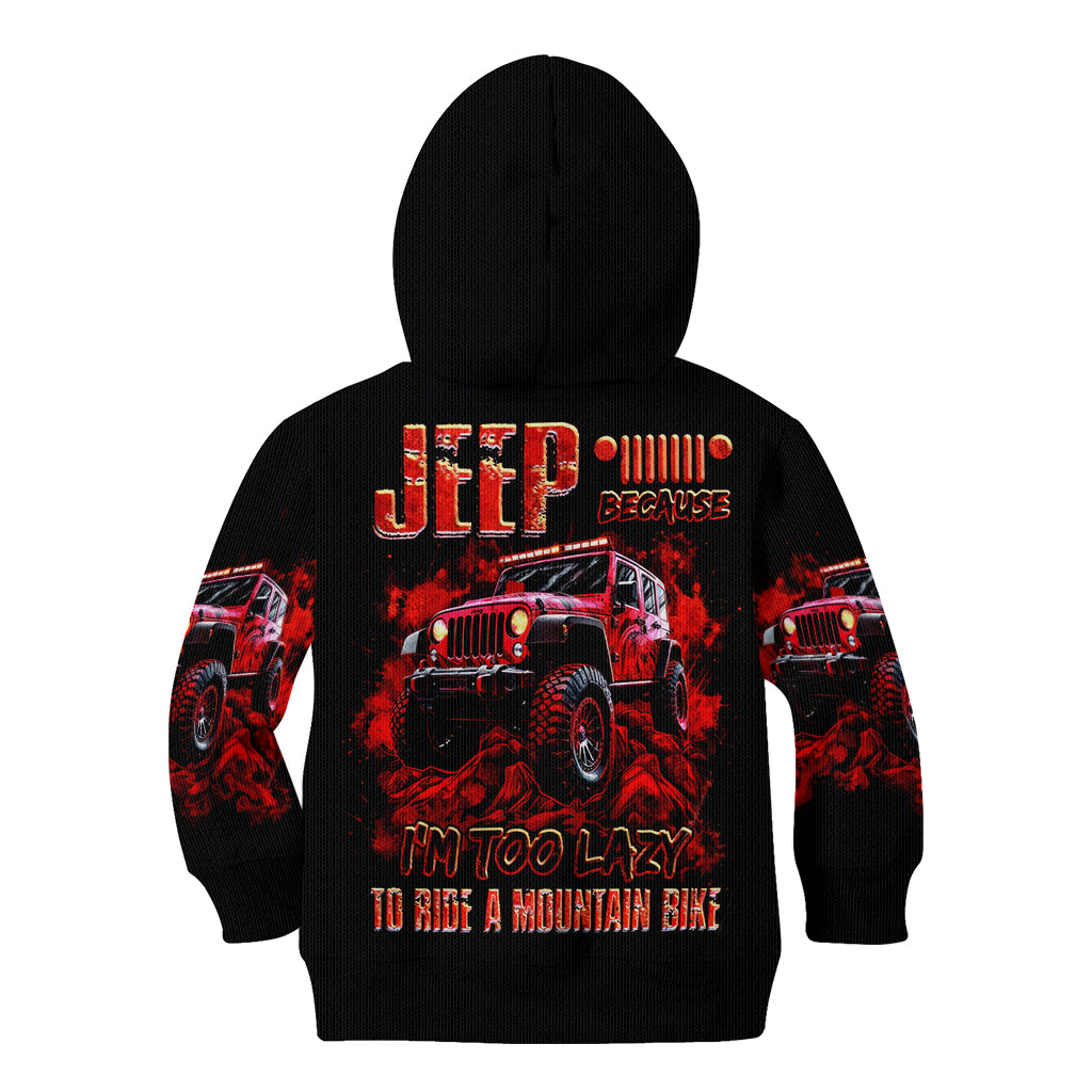 red-jeep-kid-hoodie-jeep-because-im-too-lazy-to-ride-a-mountain-bike