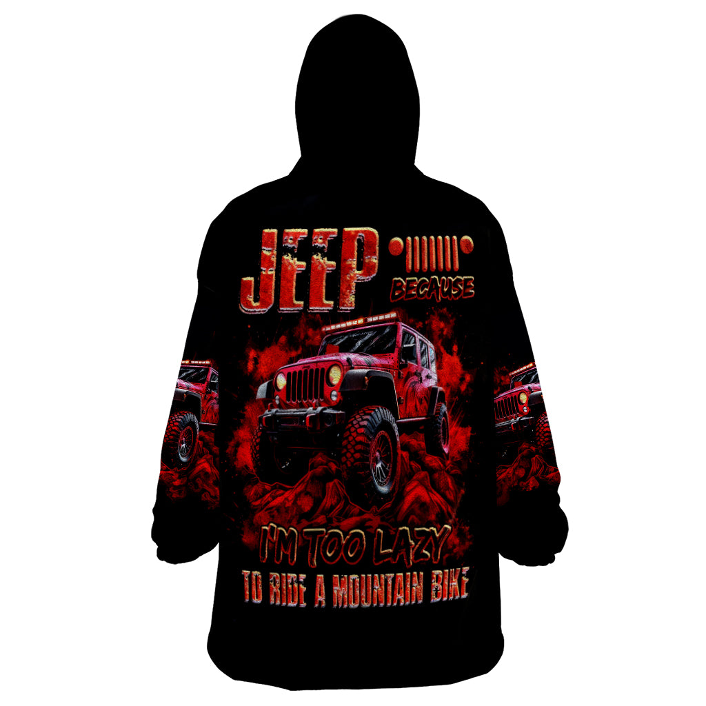 red-jeep-wearable-blanket-hoodie-jeep-because-im-too-lazy-to-ride-a-mountain-bike