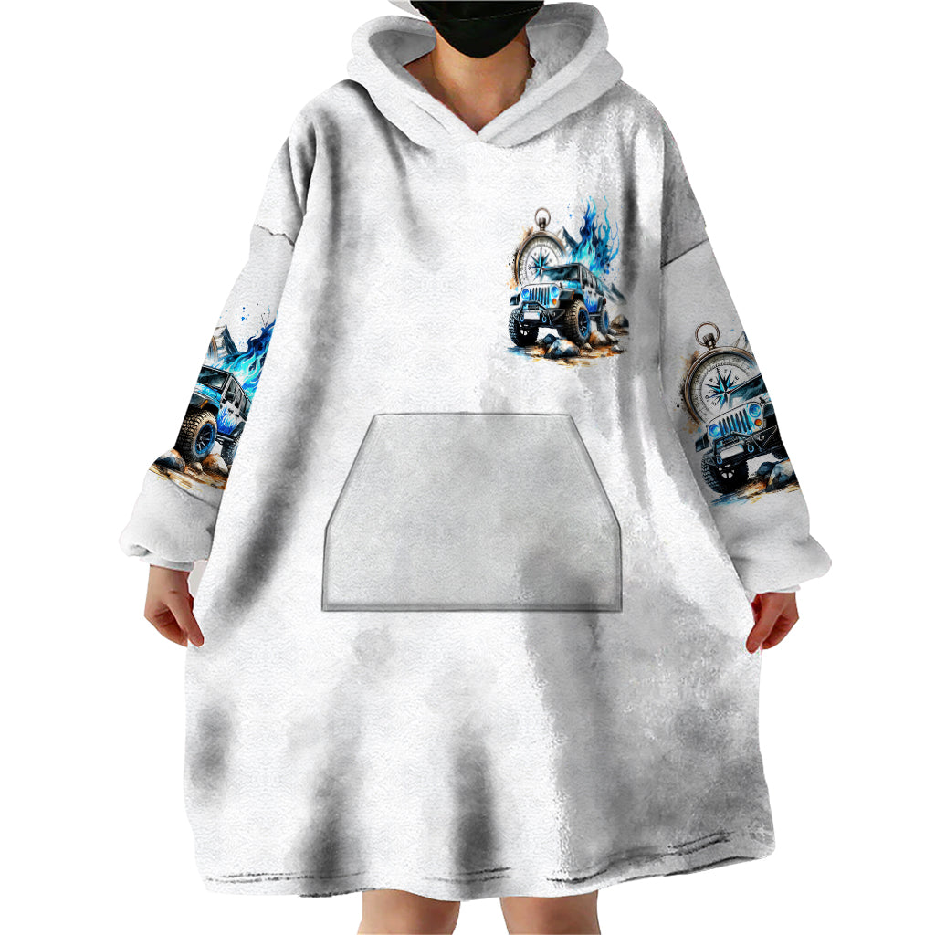 Blue Flame Jeep Wearable Blanket Hoodie But Did You Die?