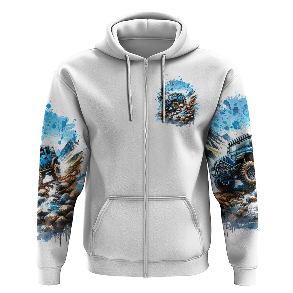Mountain Jeep Zip Hoodie Because I'm Too Lazy To Ride A Mountain Bike