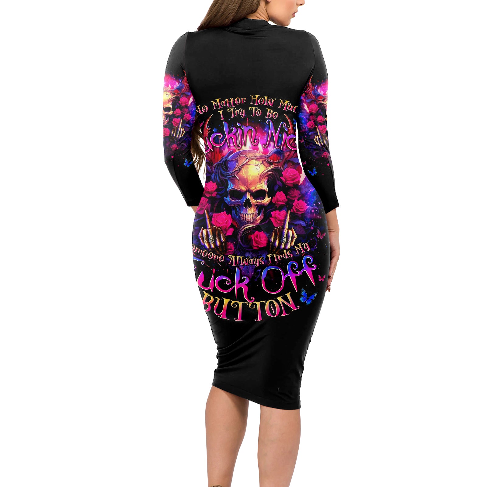 Rose Skull Long Sleeve Bodycon Dress No Matter How Much I Try To Be Fucking Nice