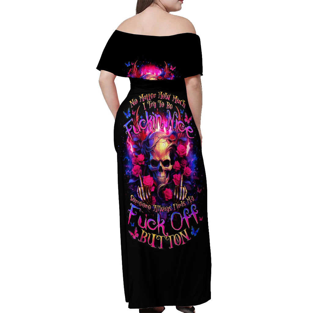 Rose Skull Off Shoulder Maxi Dress No Matter How Much I Try To Be Fucking Nice