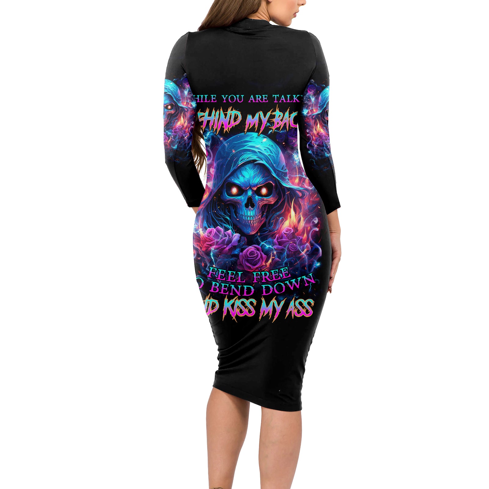 Flame Skull Long Sleeve Bodycon Dress While You Are Talking Behind My Back Freel Free To Bend Down And Kiss My Ass