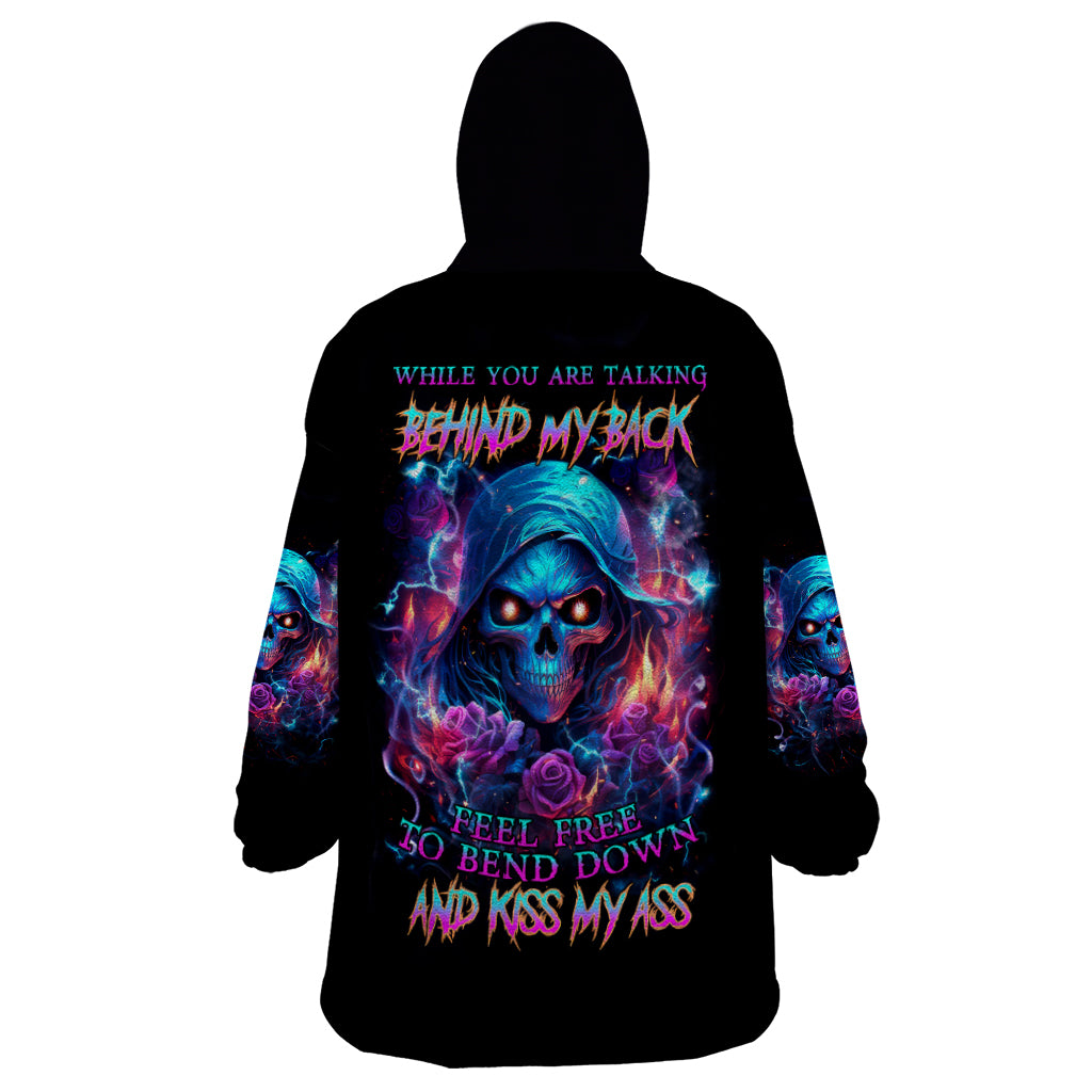 Flame Skull Wearable Blanket Hoodie While You Are Talking Behind My Back Freel Free To Bend Down And Kiss My Ass