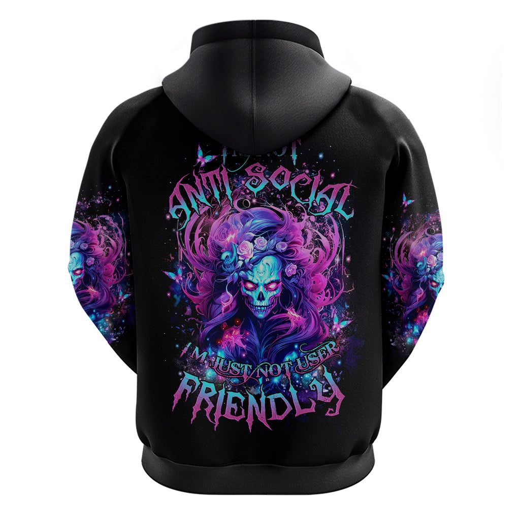 Lady Skull Zip Hoodie I'm Not Anti Social I'm Just Not User Friendly