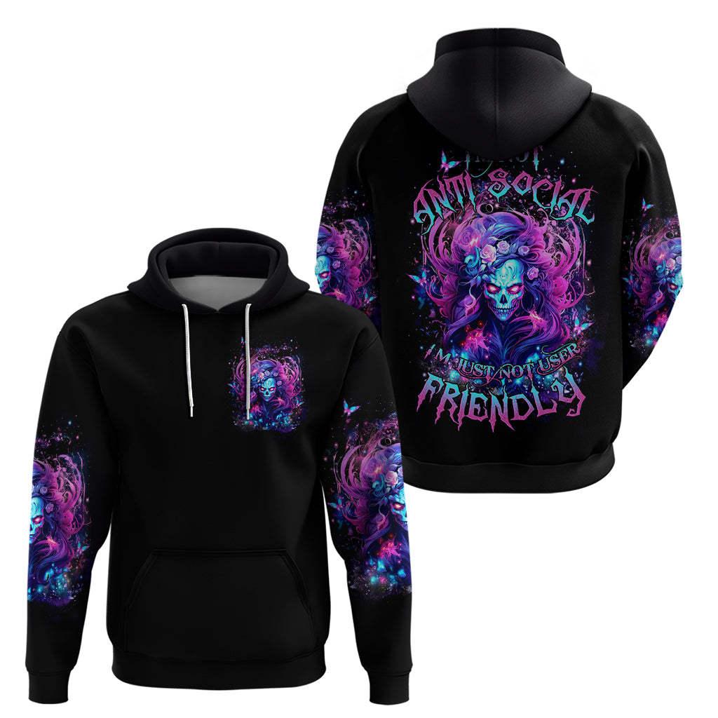 Lady Skull Zip Hoodie I'm Not Anti Social I'm Just Not User Friendly