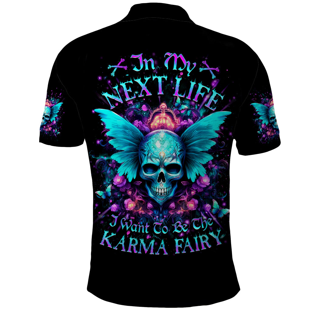 Fairy Skull Polo Shirt In My Next Life I Want To Be The Karme Fairy