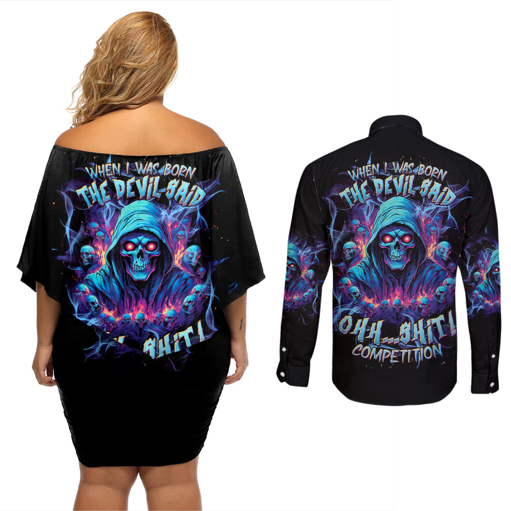 Reaper Skull Couples Matching Off Shoulder Short Dress and Long Sleeve Button Shirt When I Was Born The Devil Said Oh Shit Competition