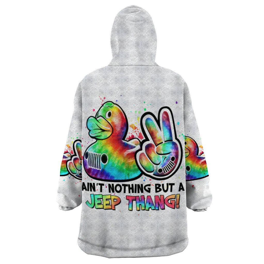 Duck Jeep Wearable Blanket Hoodie Ain't Nothing But A Jeep Thang