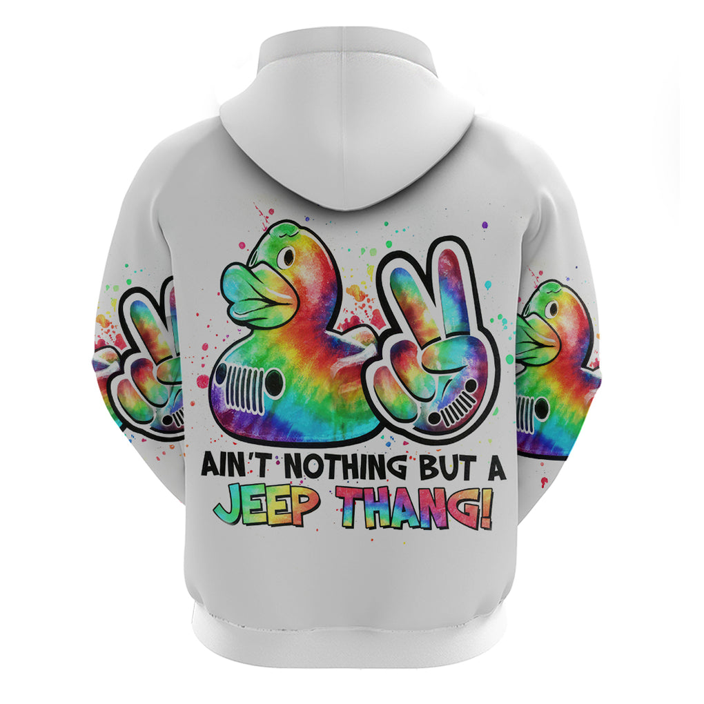 Duck Jeep Zip Hoodie Ain't Nothing But A Jeep Thang