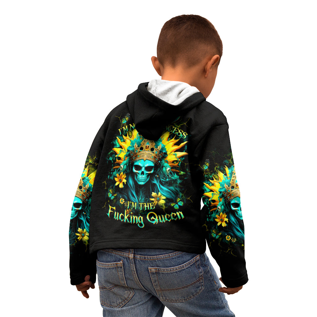 Sunflower Skull Kid Hoodie Bitch I'm Not A Princess I'm The Fucking Queen