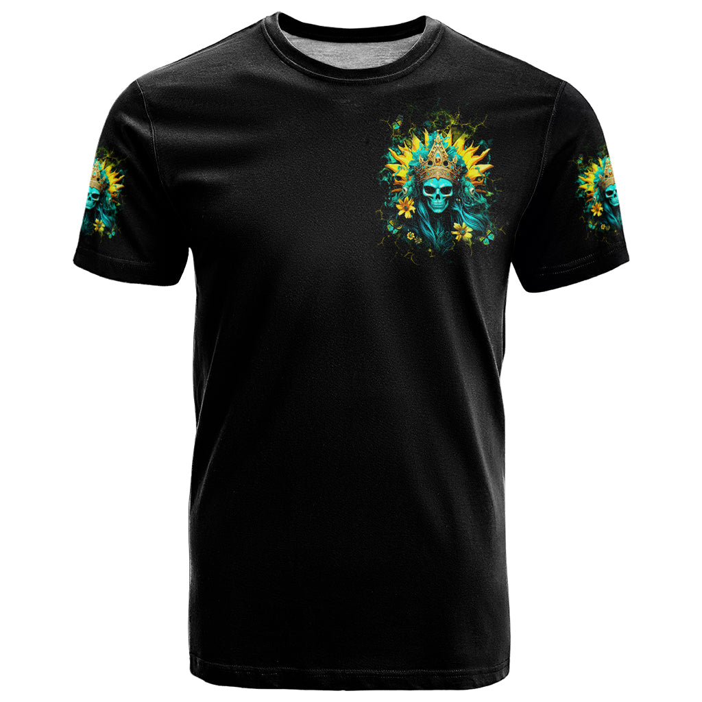 Sunflower Skull T Shirt Bitch I'm Not A Princess I'm The Fucking Queen