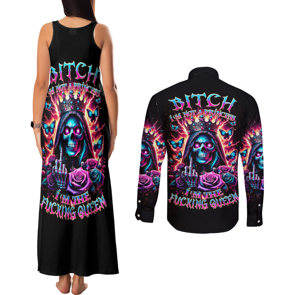 Thunder Skull Couples Matching Tank Maxi Dress and Long Sleeve Button Shirt Bitch I'm Not A Princess I'm The Fucking Queen