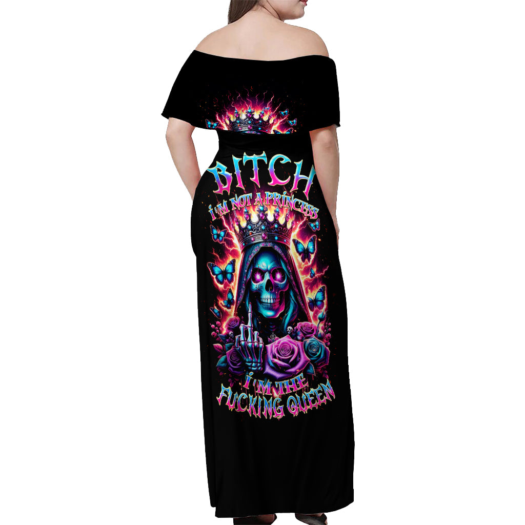Thunder Skull Off Shoulder Maxi Dress Bitch I'm Not A Princess I'm The Fucking Queen