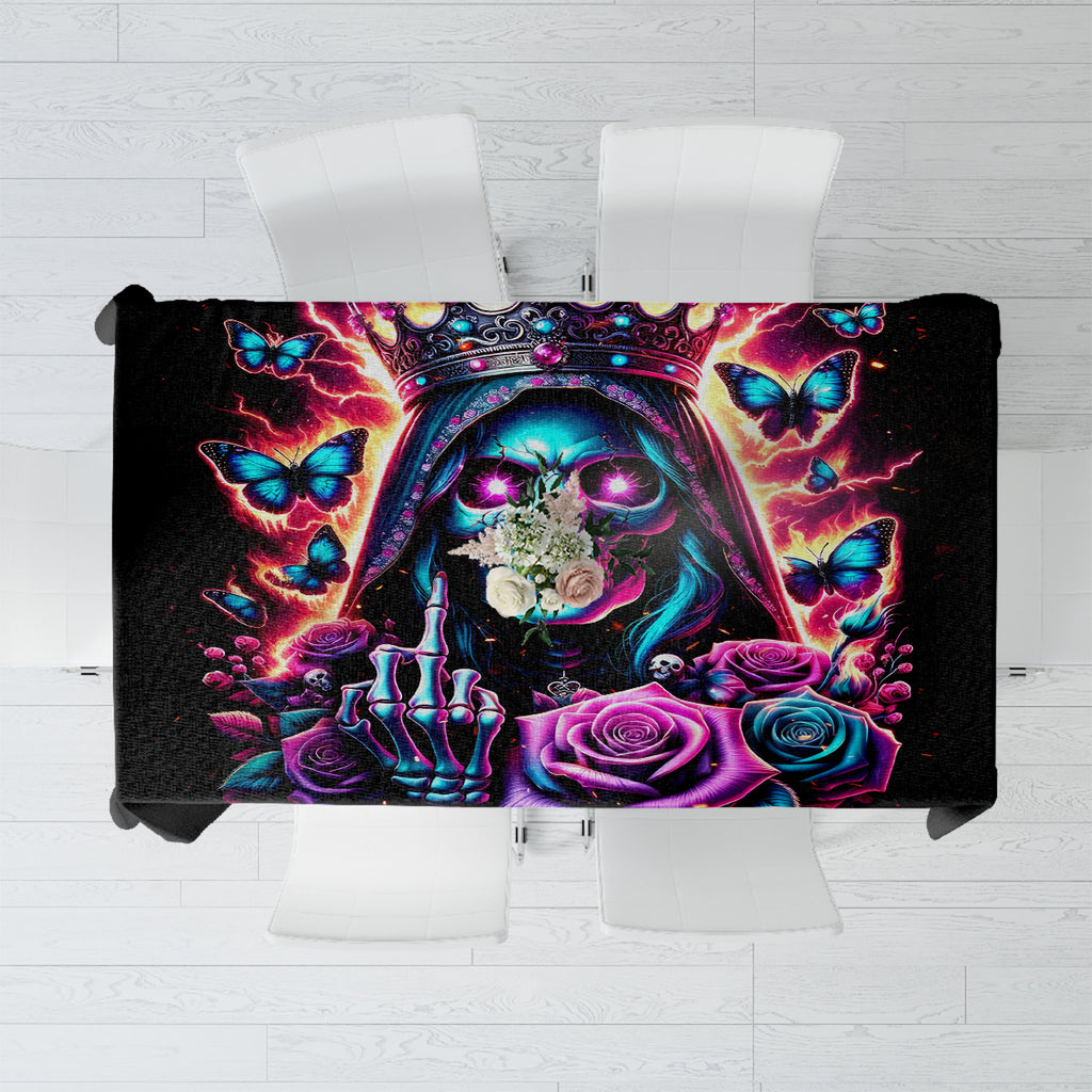 Thunder Skull Tablecloth Bitch I'm Not A Princess I'm The Fucking Queen