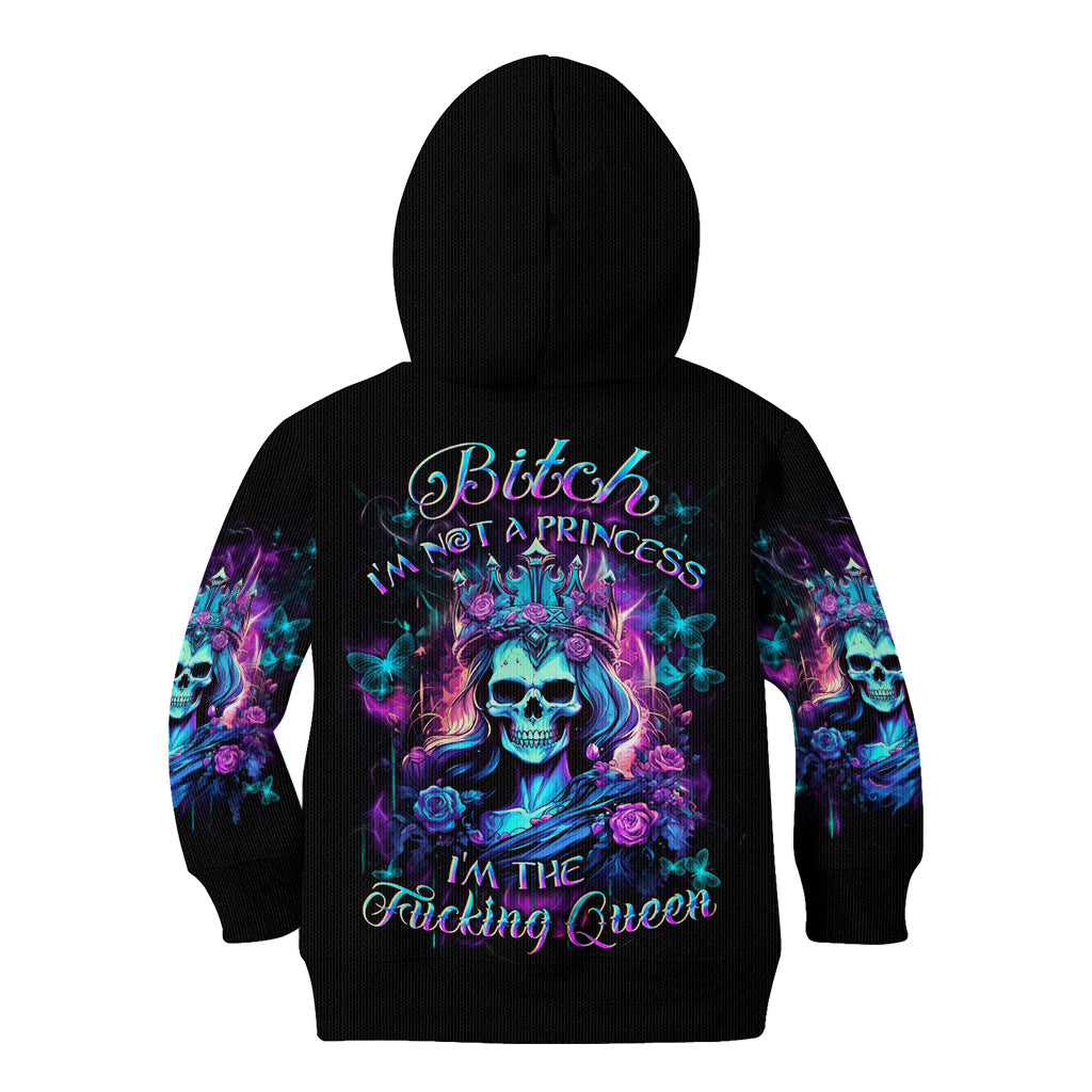 Rose Skull Kid Hoodie Bitch I'm Not A Princess I'm The Fucking Queen