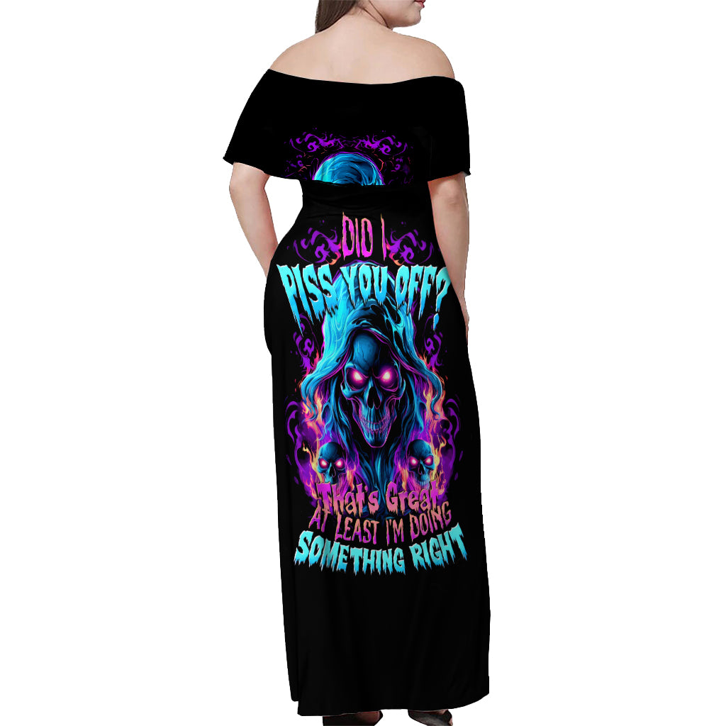 Flame Skull Off Shoulder Maxi Dress Did I Piss You Off That Great At Least I'm Doing Something Right