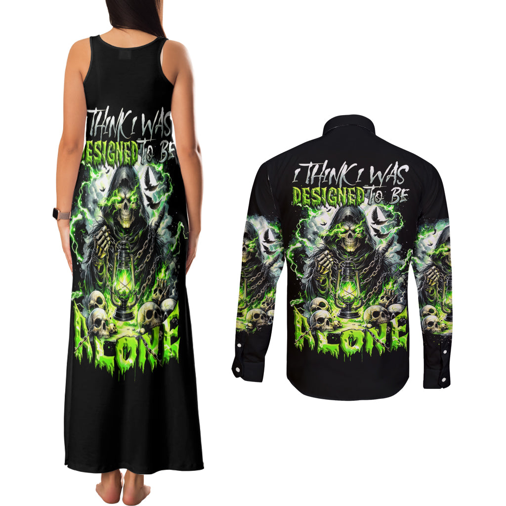 Reaper Skull Couples Matching Tank Maxi Dress and Long Sleeve Button Shirt I Think I Was Designed To Be Alone