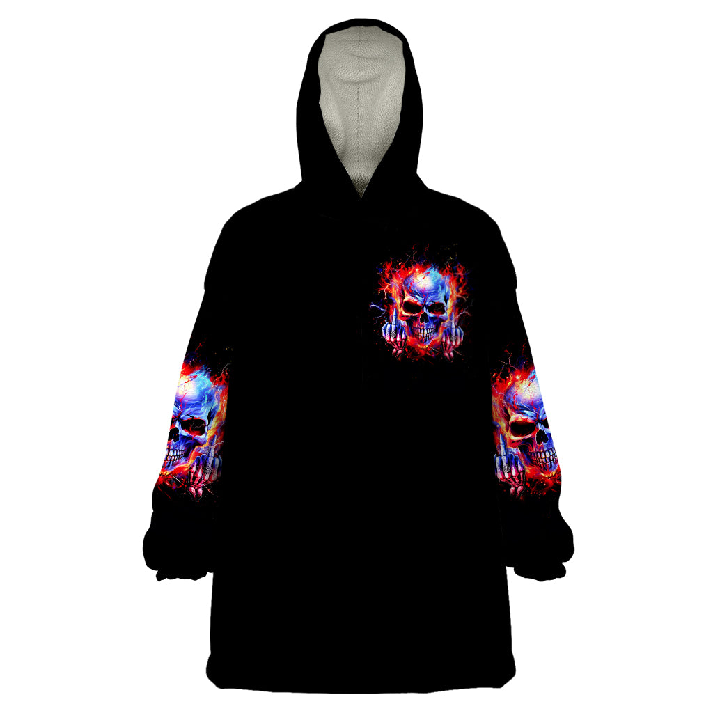 Flame Skull Wearable Blanket Hoodie My Give A Fuck Is Broken But My Go Fuck Yourself Is Fully Functional