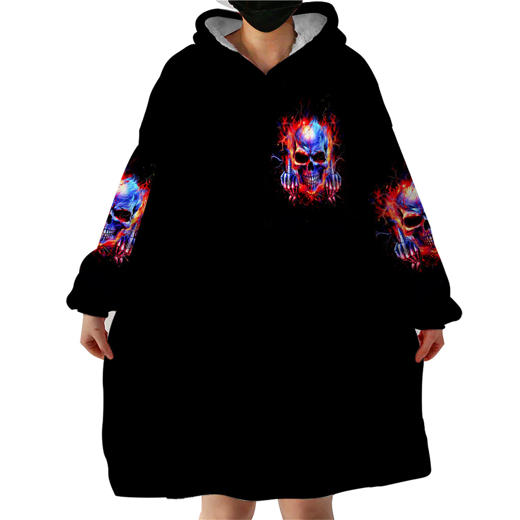 Flame Skull Wearable Blanket Hoodie My Give A Fuck Is Broken But My Go Fuck Yourself Is Fully Functional