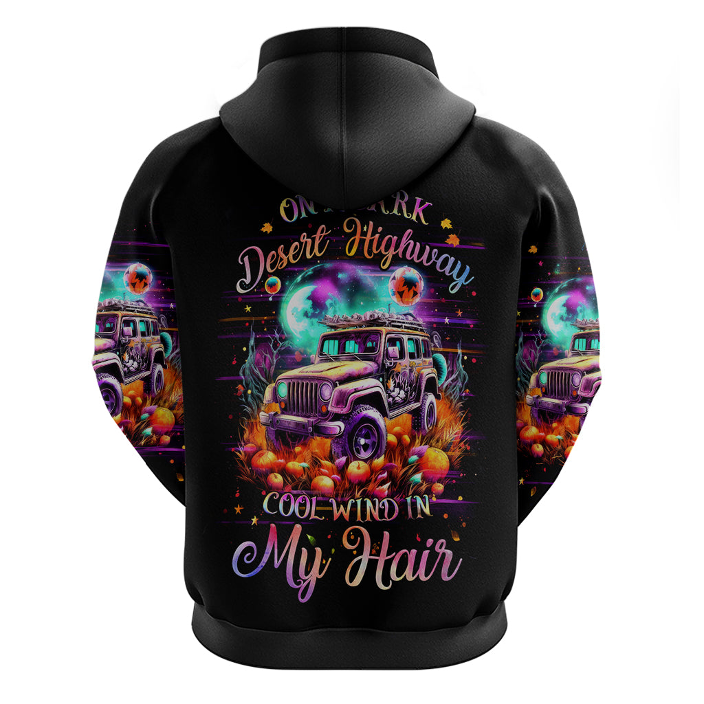 Field Jeep Zip Hoodie On A Dark Desert Highway Cool Wind In My Hair