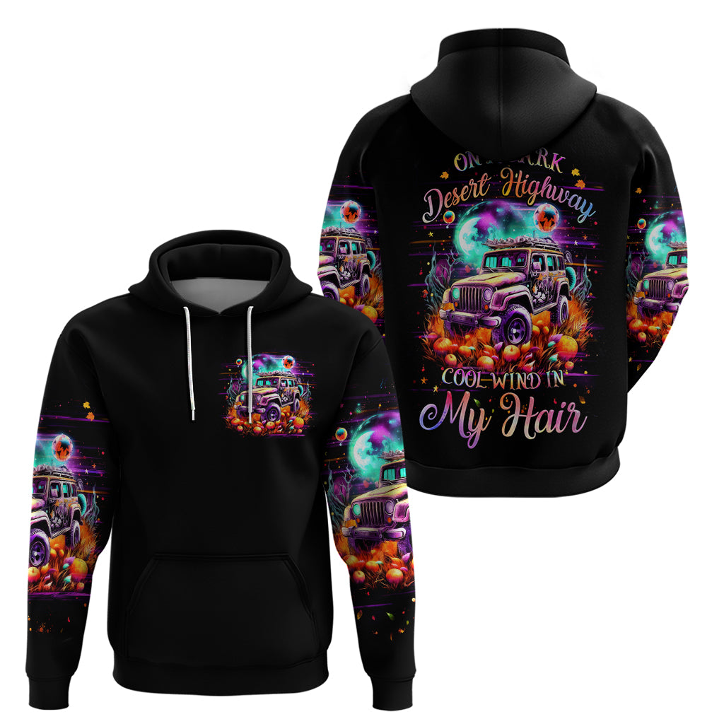 Field Jeep Zip Hoodie On A Dark Desert Highway Cool Wind In My Hair