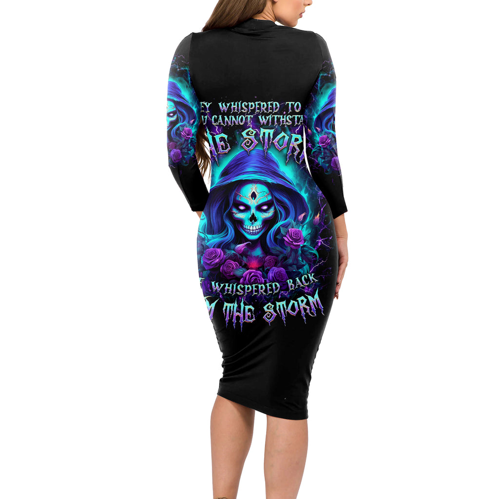 Skull Lady Long Sleeve Bodycon Dress Rose Skull She Whispered Back Iam The Storm