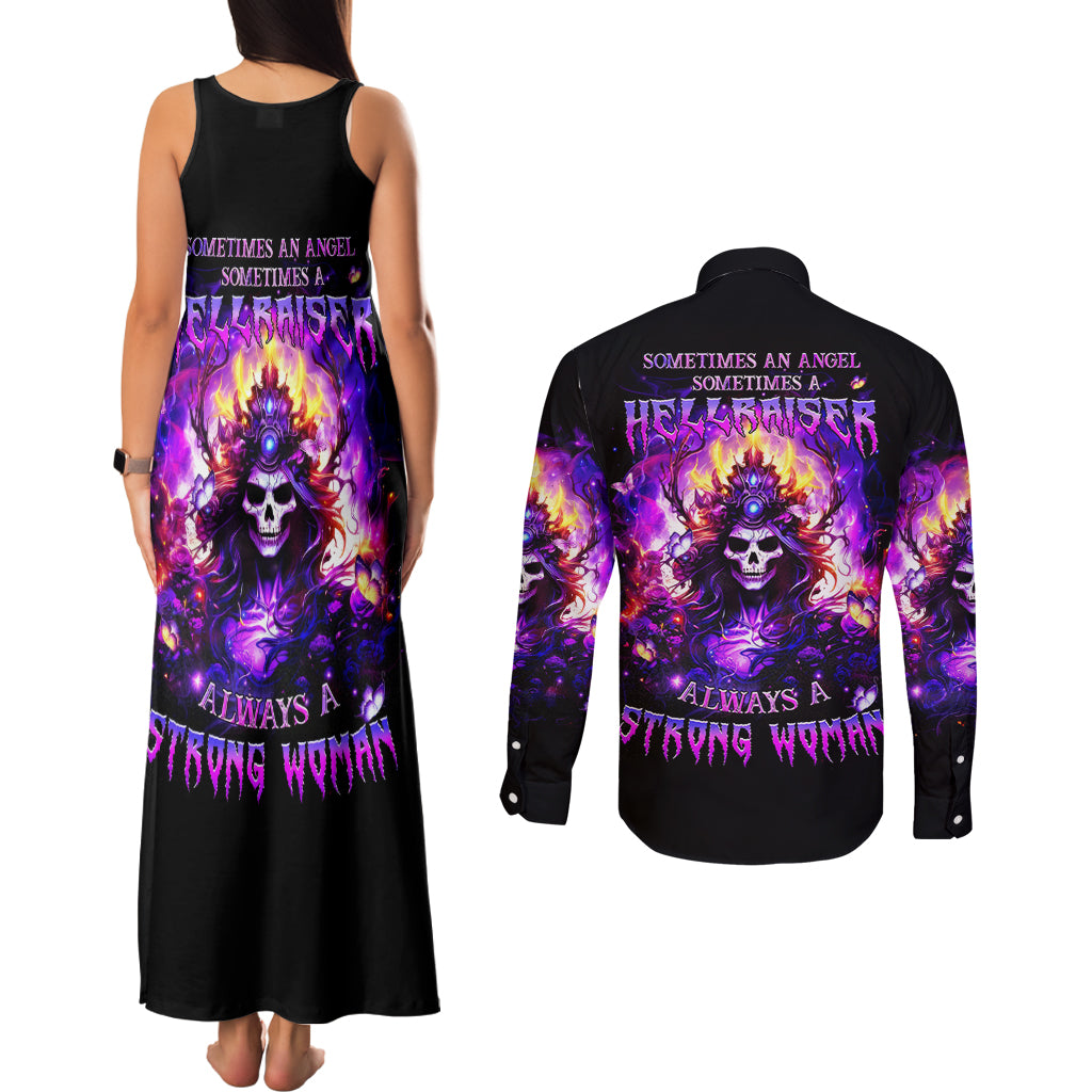 Queen Skull Couples Matching Tank Maxi Dress and Long Sleeve Button Shirt Sometimes An Angel Somethimes Hellraiser Always A Strong Woman