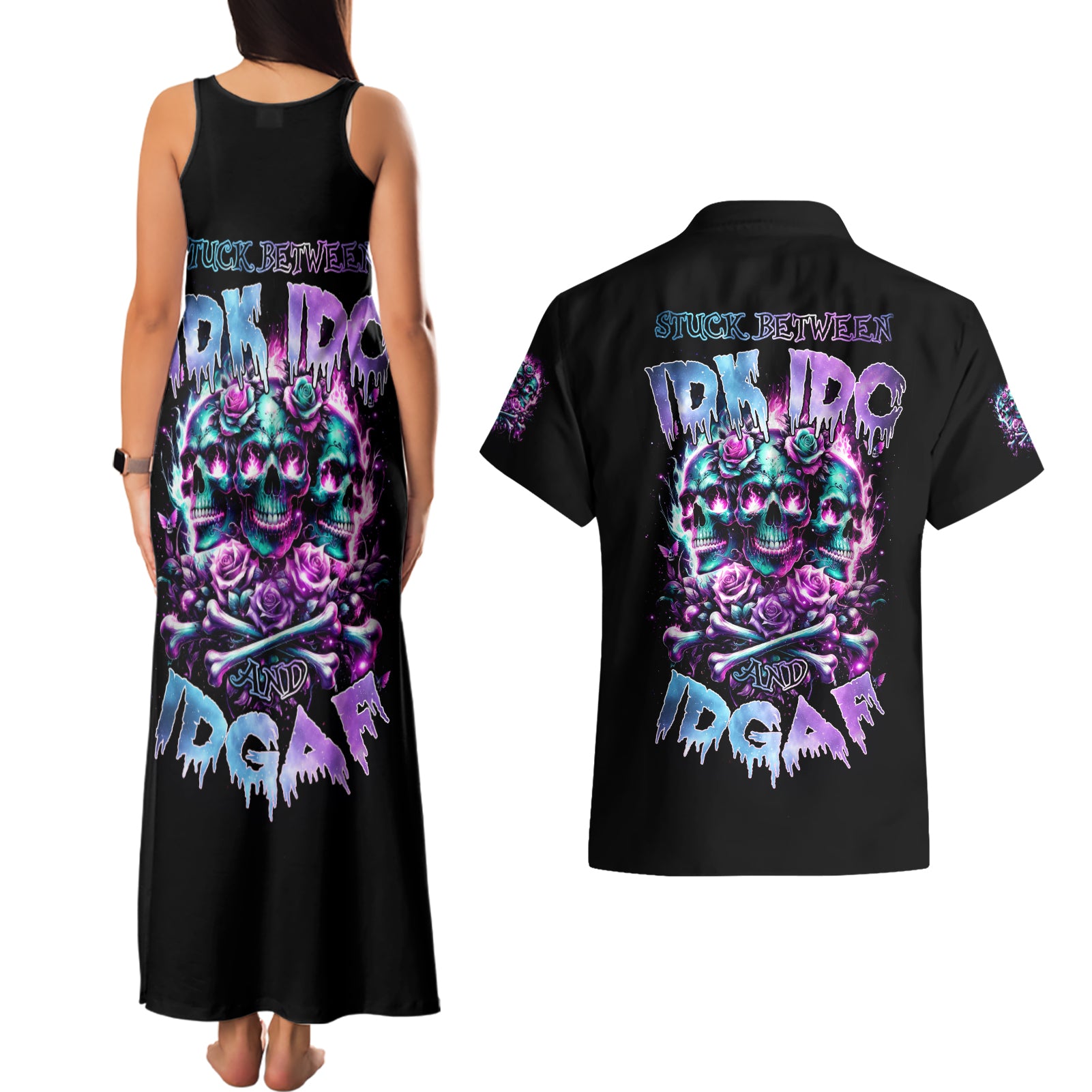 Rose Skull Couples Matching Tank Maxi Dress and Hawaiian Shirt Stuck Between IDK IDC And IDGAF