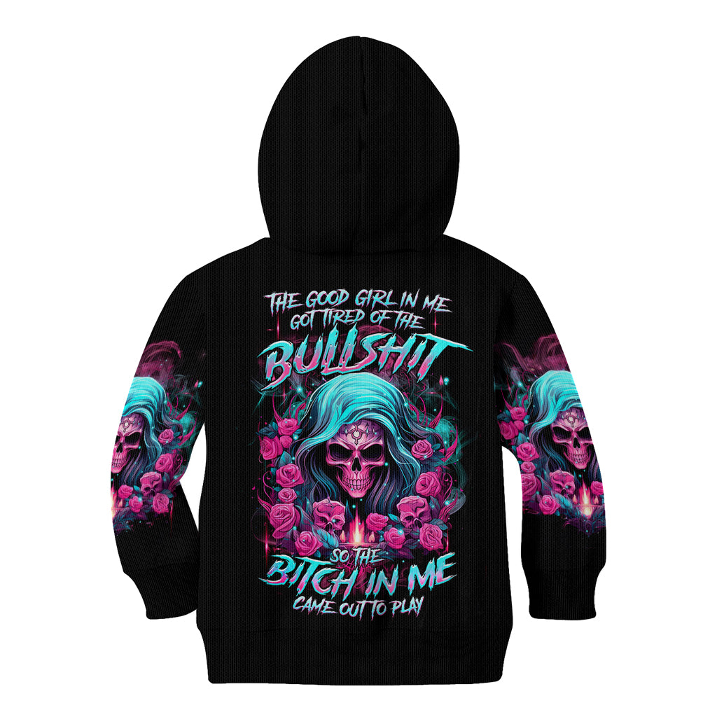 Lady Skull Kid Hoodie The Good Girl In Me Got Tired Of The Bullshit
