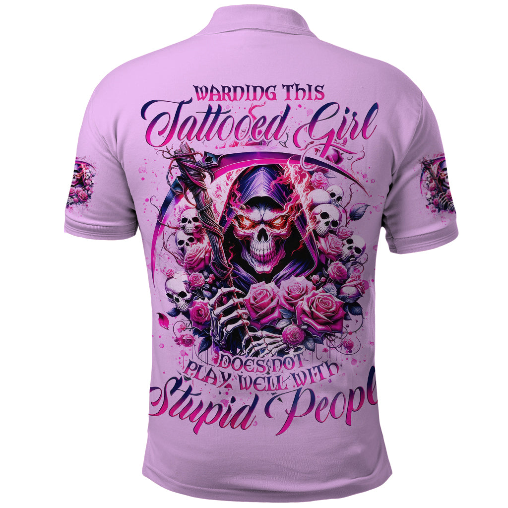 Reaper Skull Polo Shirt Warning This Tattooed Girl Doesn't Play Well With Stupid People