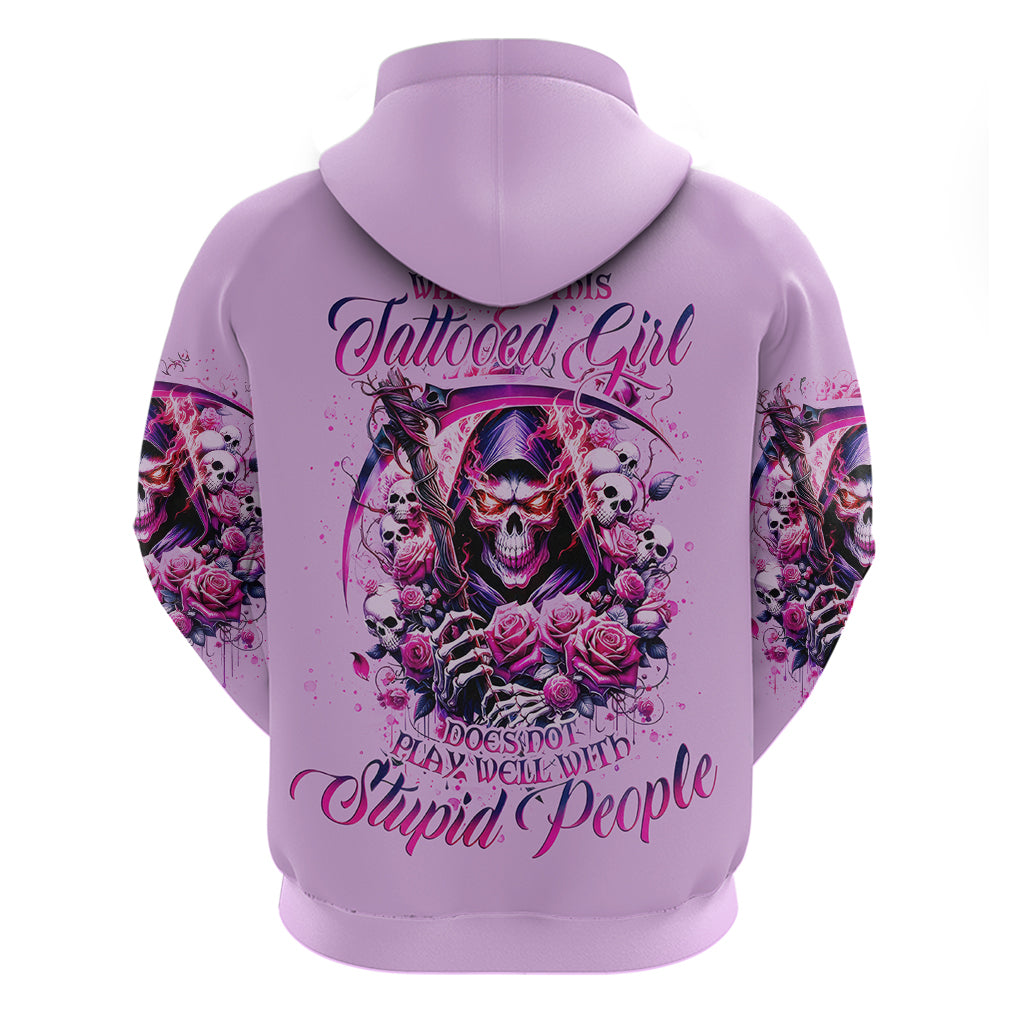 Reaper Skull Zip Hoodie Warning This Tattooed Girl Doesn't Play Well With Stupid People