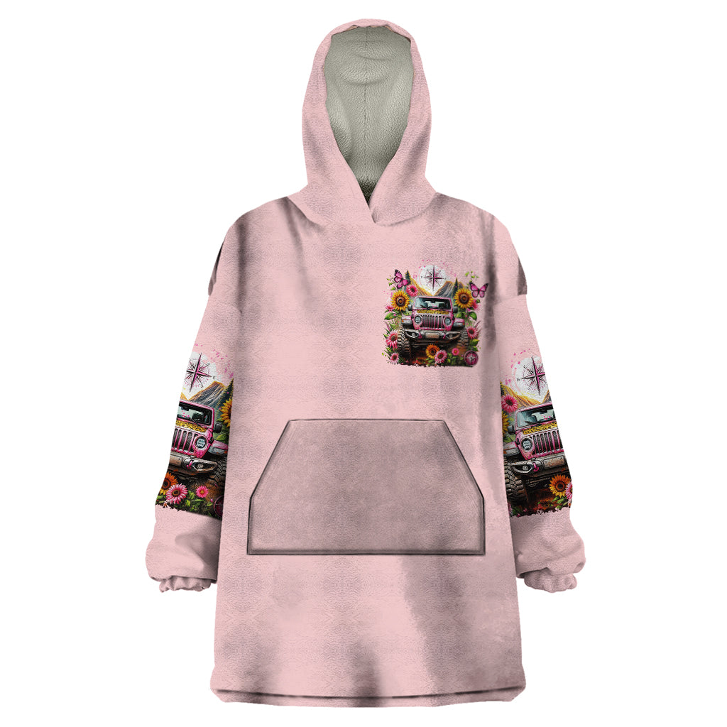 Flower Jeep Wearable Blanket Hoodie Not All Who Wander Are Lost