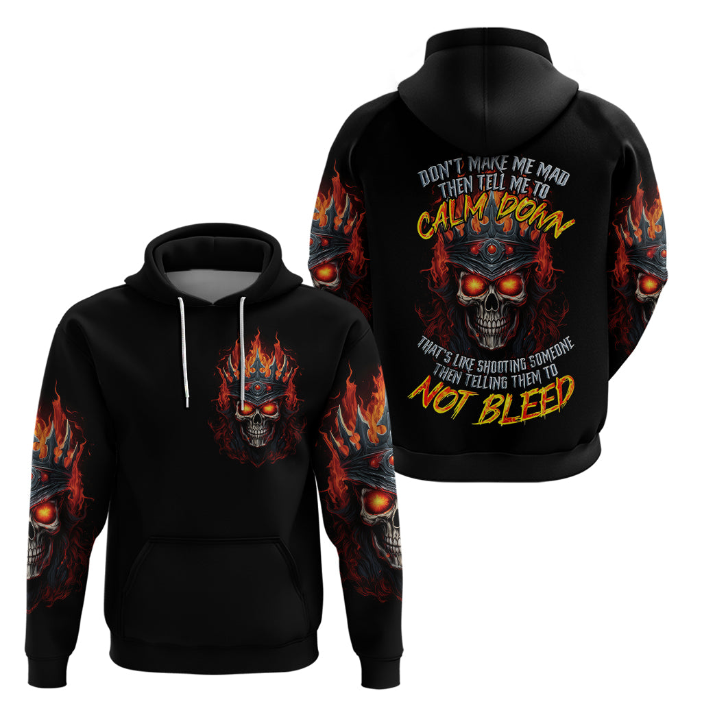 king-skull-hoodie-dont-make-me-mad-then-tell-me-to-calm-down