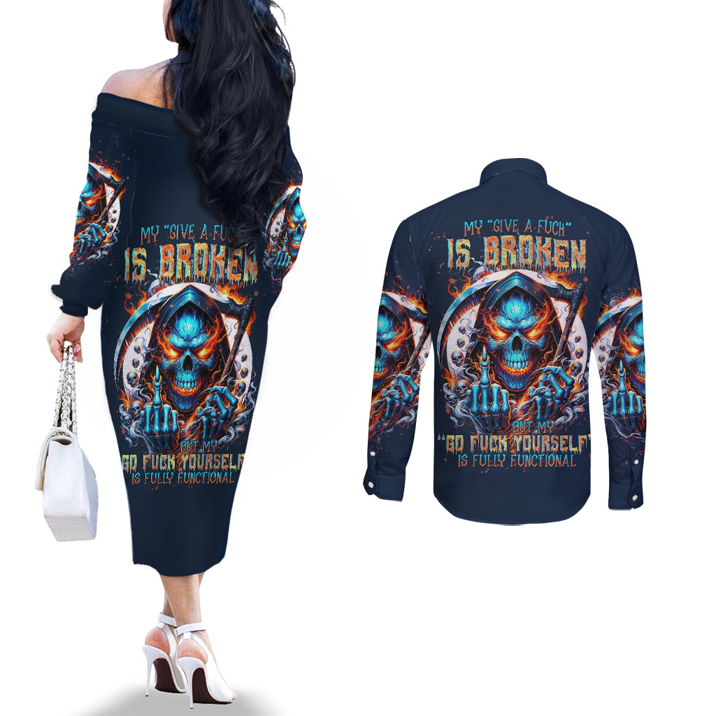 Reaper Skull Couples Matching Off The Shoulder Long Sleeve Dress and Long Sleeve Button Shirt My Give A Fuck Is Broken But My Go Fuck Yourself Is Fully Functional