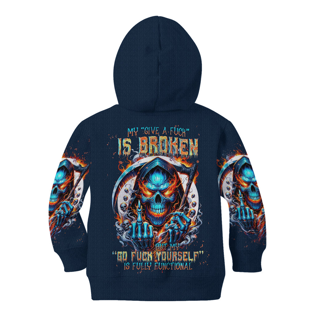 Reaper Skull Kid Hoodie My Give A Fuck Is Broken But My Go Fuck Yourself Is Fully Functional
