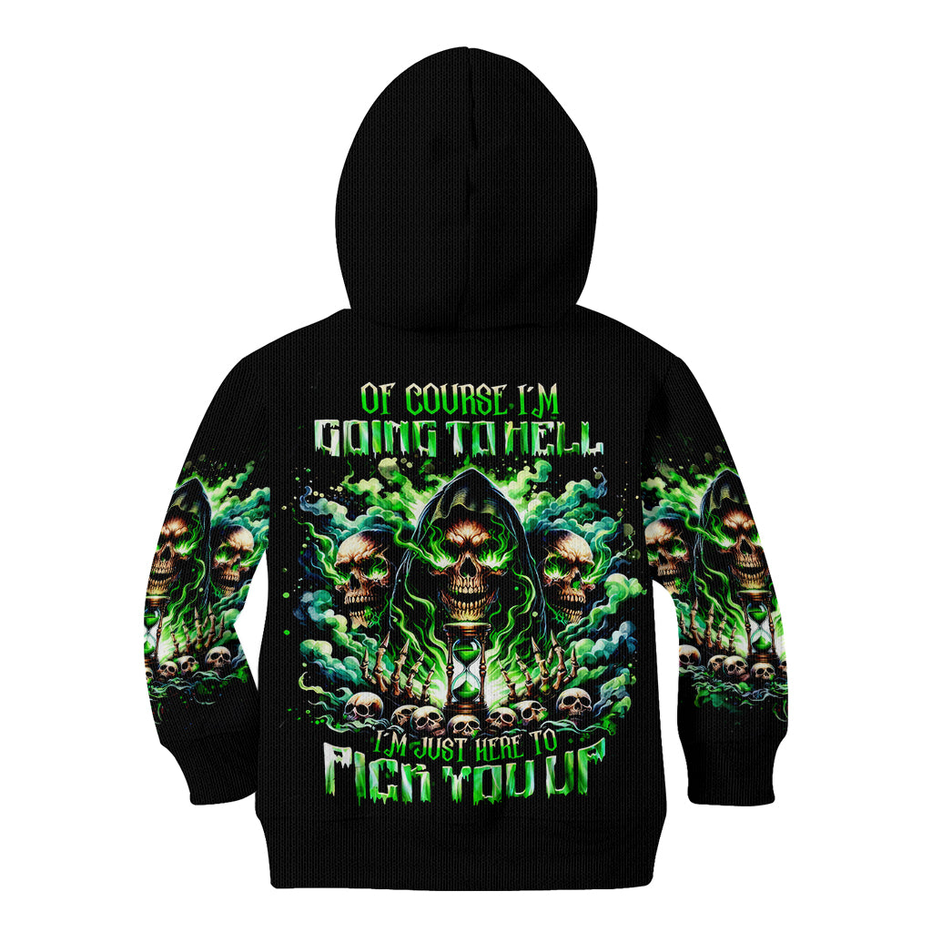 Witch Skull Kid Hoodie Of Course I'm Going To Hell I'm Just Here To Pick You Up