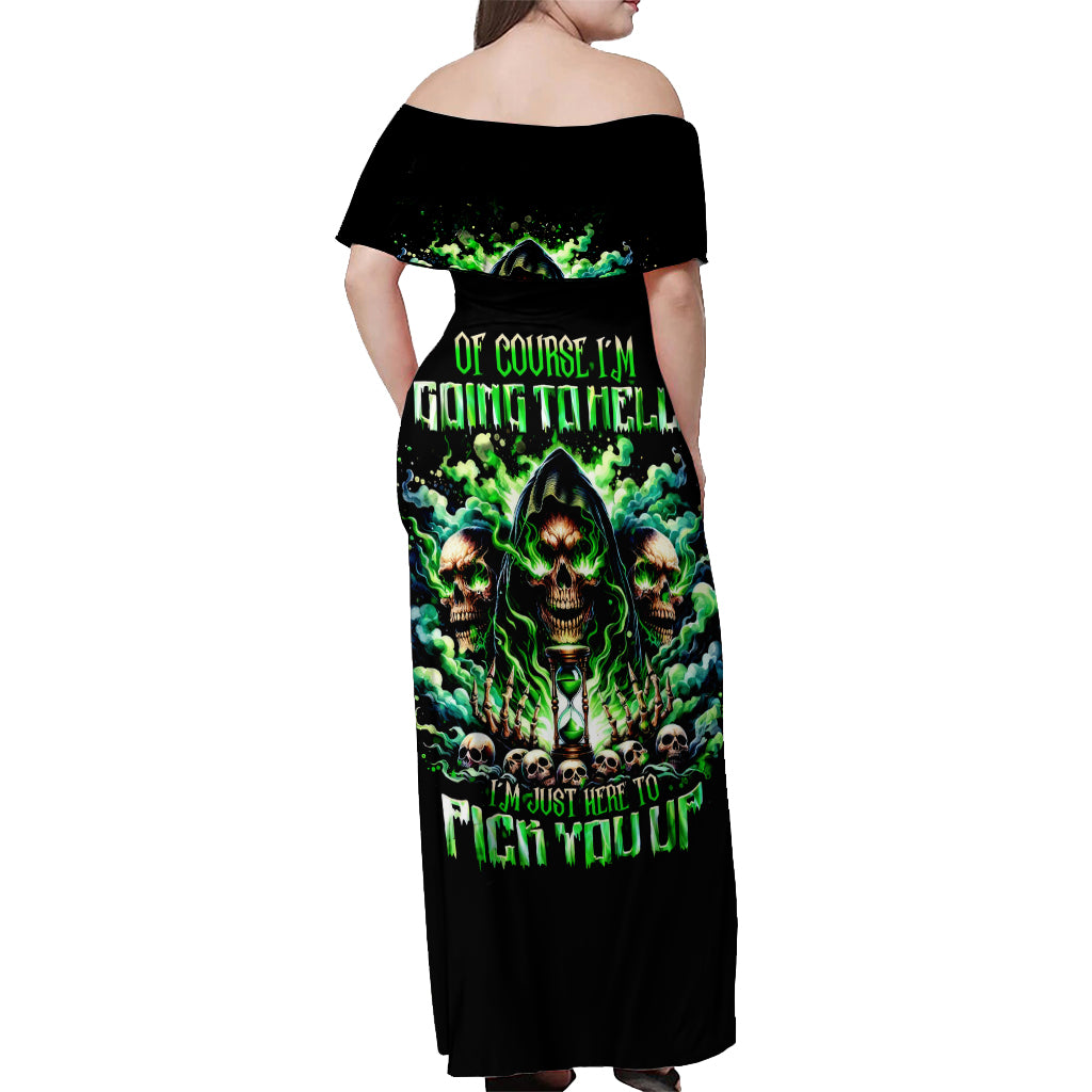 Witch Skull Off Shoulder Maxi Dress Of Course I'm Going To Hell I'm Just Here To Pick You Up