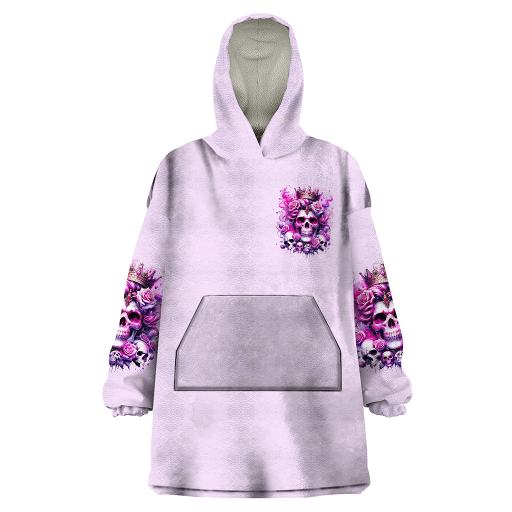 Rose Skull Wearable Blanket Hoodie Bitch I'm The Fucking Queen