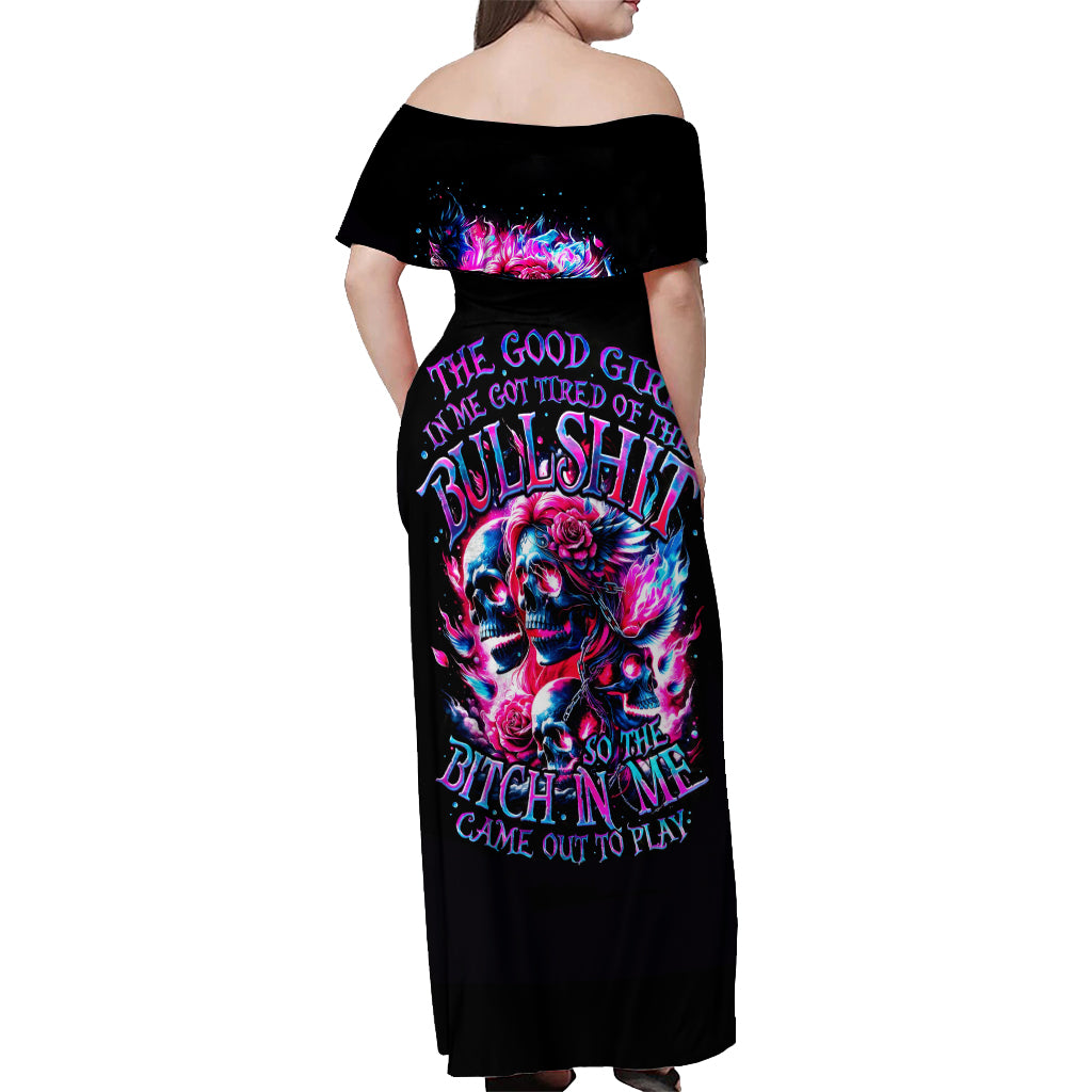 Flame Skull Off Shoulder Maxi Dress The Good Girl In Me Got Tired Of The Bullshit