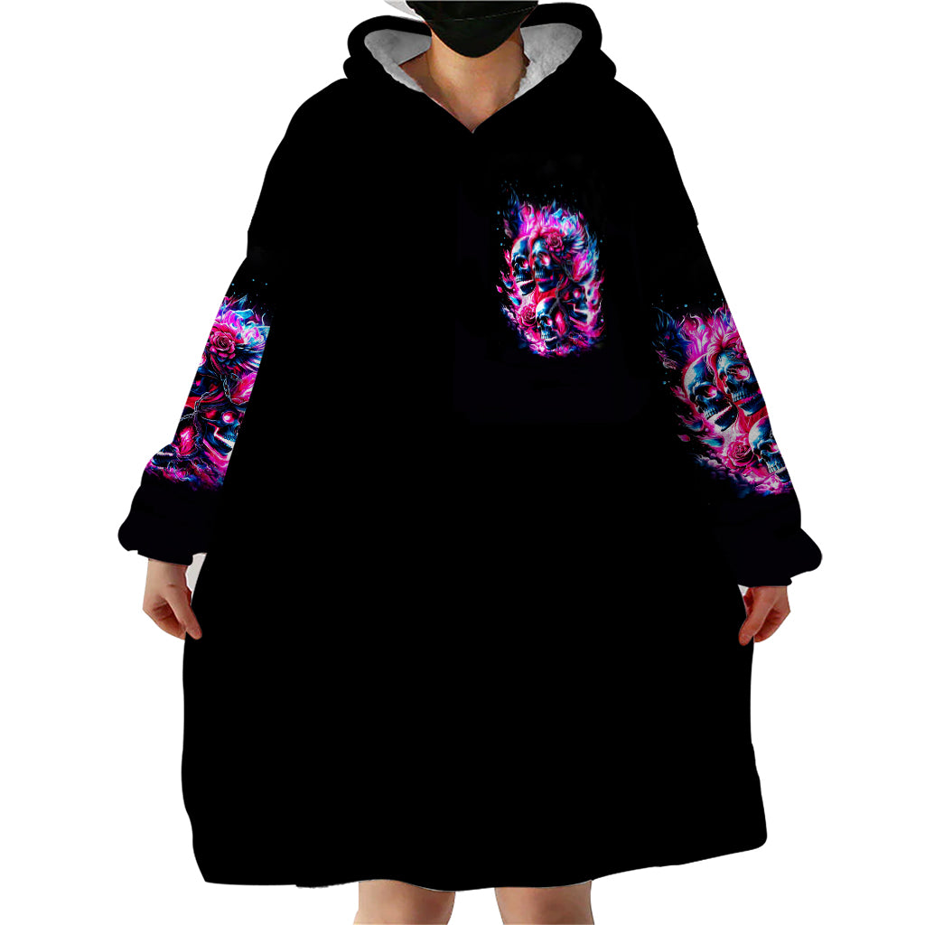Flame Skull Wearable Blanket Hoodie The Good Girl In Me Got Tired Of The Bullshit