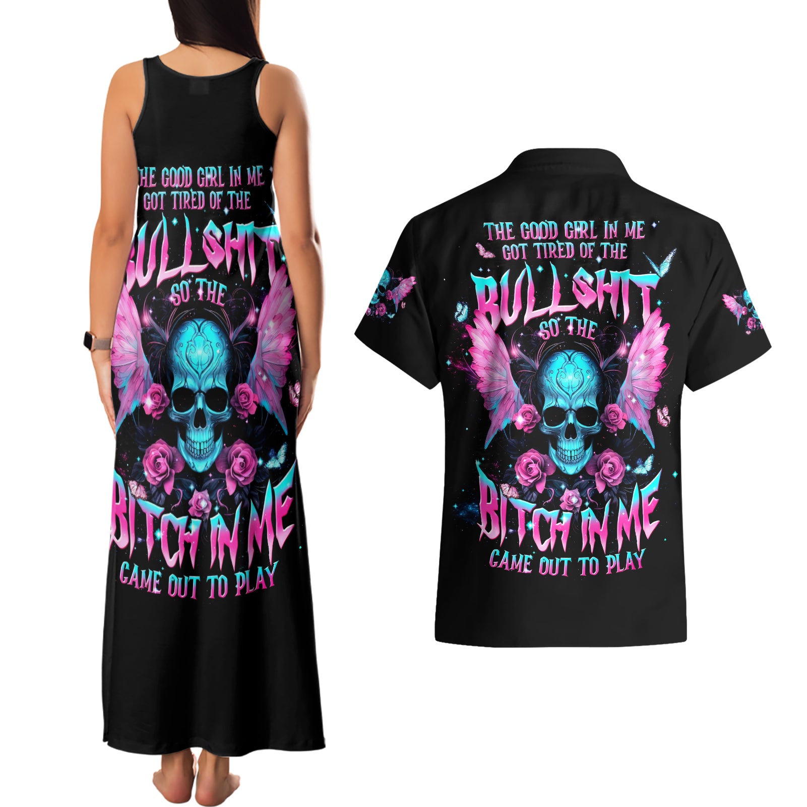 Fairy Skull Couples Matching Tank Maxi Dress and Hawaiian Shirt The Good Girl In Me Got Tired Of The Bullshit