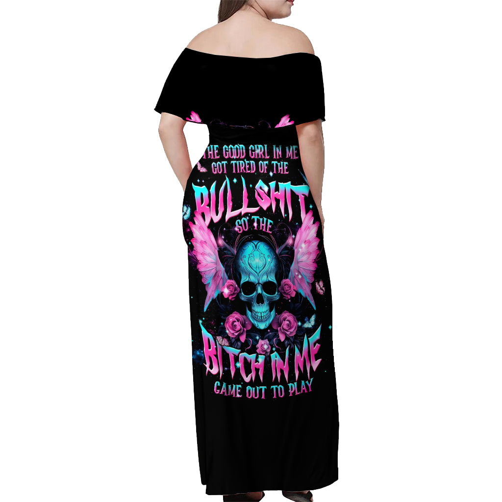 Fairy Skull Off Shoulder Maxi Dress The Good Girl In Me Got Tired Of The Bullshit